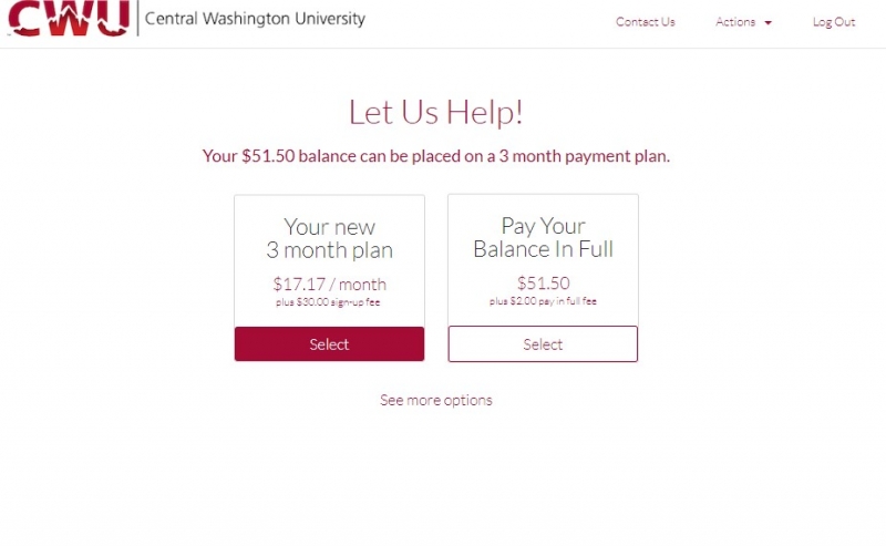 A screen that says "Let Us Help!" and two options that read "Your new 3 month plan $17.17 / month plus $30.00 signup fee" or "Pay Your Balance In Full $51.50 plus $2.00 pay in full fee"